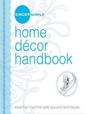 cover image of Singer Simple Home Decor Handbook